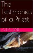 The Testimonies of a Priest