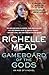 Gameboard of the Gods by Richelle Mead