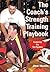 The Coach's Strength Training Playbook