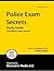 Police Exam Secrets Study Guide: Police Test Review for the Police Exam