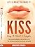 KISS Life  "Life is what yo...