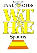Wat & Hoe Spaans