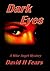 Dark Eyes: A Mike Angel Mystery (Mike Angel Mysteries Book 10)