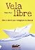 Vela libre