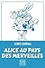 Alice au pays des merveilles (CLASSICS)