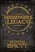 Messenger’s Legacy (Demon Cycle #3.5) by Peter V. Brett
