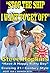 Stop The Ship : I Want To Get Off (Brit's Abroad Book 10)