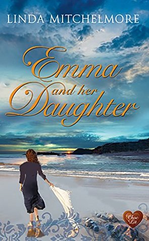 Emma and her Daughter (Emma Le Goff #3)