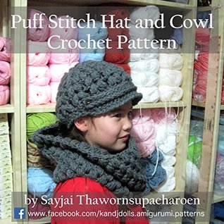 Puff Stitch Hat and Cowl Crochet Pattern (Kindle Edition)