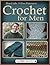 Man Crafts: 10 Free Pattern...