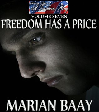 Freedom Has A Price (Let Freedom Ring, #7)