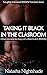 Taking It Black in the Classroom: A Short Interracial Sex Story with a Black Student (BMWW) (Naughty Interracial BMWW Fantasies Series Book 2)