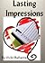 Lasting Impressions