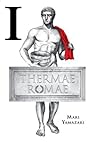 Thermae Romae I by Mari Yamazaki