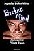 Broken Mind: A sequel to Broken Mirror