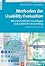 Methoden der Usability Evaluation (Wirtschaftspsychologie in Anwendung) (German Edition)