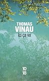 Ici ça va by Thomas Vinau