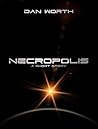 Necropolis: A Short Story (Progenitors Universe)