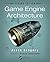 Game Engine Architecture,