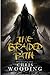 The Braided Path: The Weavers of Saramyr / The Skein of Lament / The Ascendancy Veil (Braided Path, #1-3)