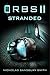 Stranded (Orbs #2)