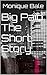Big Paid: The Short Story (Big Paid Short Stories Book 1)