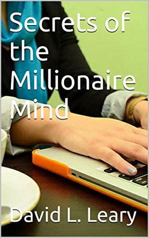 Secrets of the Millionaire Mind (Kindle Edition)