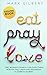 Eat, Pray, Love - Elizabeth...