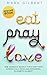 Eat, Pray, Love - Elizabeth Gilbert Resume Book: Eat Pray Love Ebook Summary, Quotes From Eat Pray Love, Liz Gilbert, Eat Love Pray, Eat Pray Love Book, Elizabeth Gilbert Husband (Resume Books)