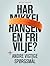 Har Mikkel Hansen en fri vilje by Mads Olrik