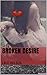 Broken Desire (Temptations of Desire Series Book 3)