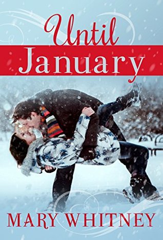 Until January (Kindle Edition)