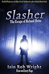 Slasher by Iain Rob Wright