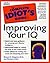 The Complete Idiot's Guide to Improving Your IQ