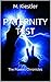 Paternity Test: The Powers Chronicles