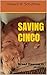 SAVING CINCO by Howard Schultheis