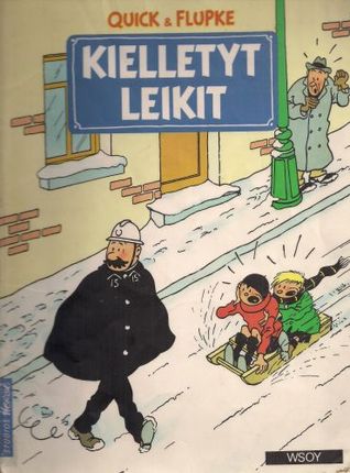 Kielletyt leikit (Quick & Flupke, #2)