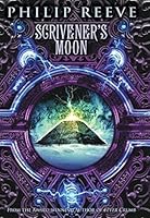 Scrivener's Moon (Fever Crumb #3)