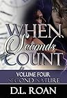 When Seconds Count Vol. 4: Second Chances