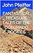 Fantastical Treasure Tales ...