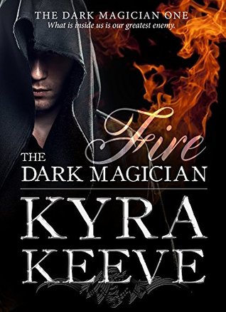 Fire (The Dark Magician, #1)
