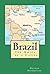 Brazil: The Making of a Nation