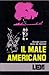 Il male americano