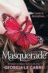 Masquerade: one w...