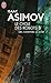 Les Cavernes d'Acier (Le cycle des Robots, #3)