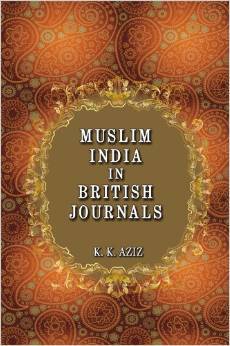 Muslim India in British Journals: 1858-1905 (Hardcover)
