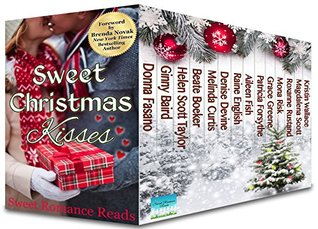 Sweet Christmas Kisses (First Edition): Fourteen Sweet Christmas Romances