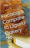 Focaccia: Compare...