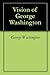 Vision of George Washington