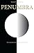The Penumbra